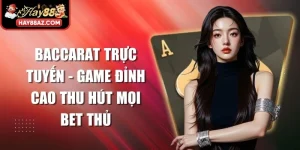 Baccarat Trực Tuyến
