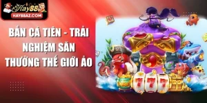 Bắn Cá Tiên