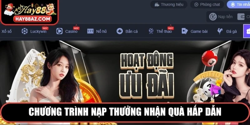 Chương trình nạp thưởng nhận quà hấp dẫn
