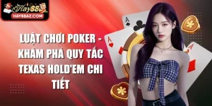 Luật Chơi Poker