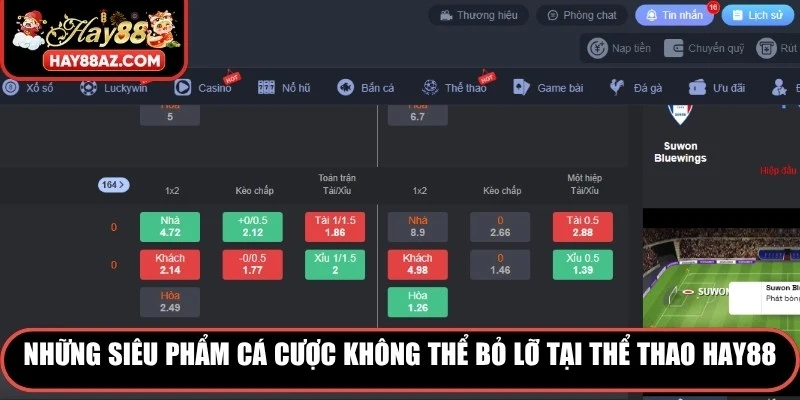 Những siêu phẩm cá cược không thể bỏ lỡ  tại Thể Thao HAY88